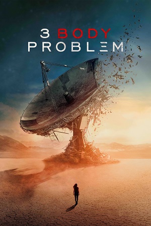 3 Body Problem S01 (2024) Movie Poster