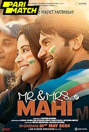 Mr. & Mrs. Mahi (2024) Movie Poster