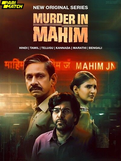 Murder in Mahim S01 (EP01-EP08) (2024) Movie Poster