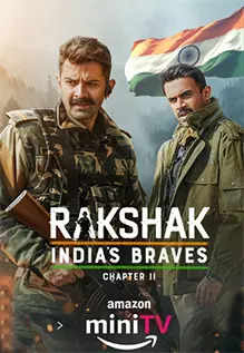 Rakshak Indias Braves (2024) Movie Poster